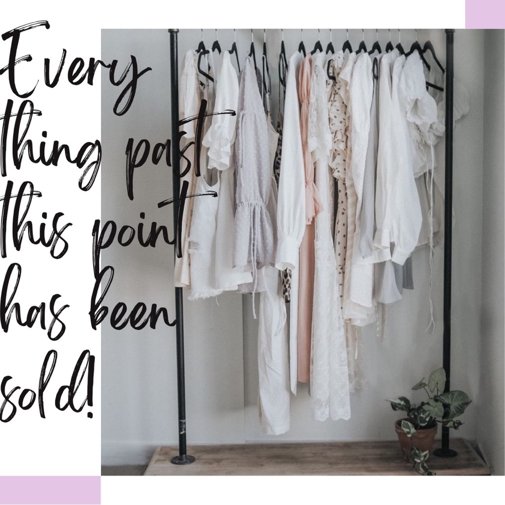 Everything past this has been sold